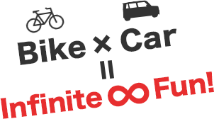 Bike x Car = Infinite Fun!
