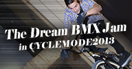 The Dream BMX Jam