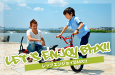 Let's Enjoy BMX!!