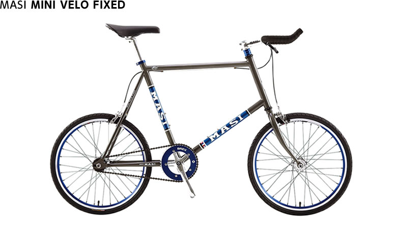 MASI MINI VELO FIXED